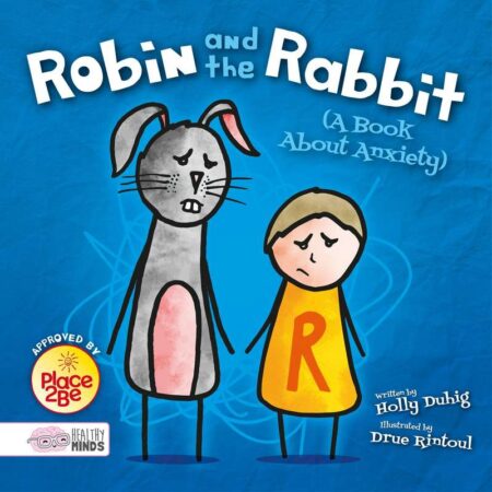Healthy Minds: Robin and the Rabbit