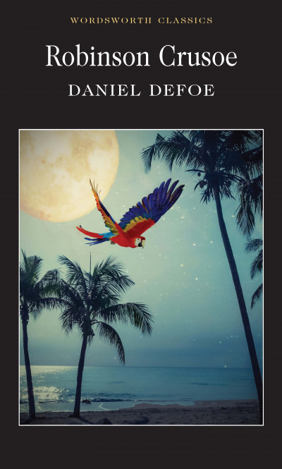 Robinson Crusoe: Wordsworth Classics