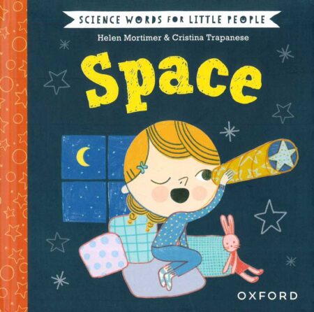 Science Words for Little People: Space