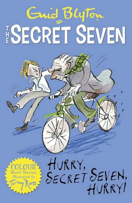 The Secret Seven: Hurry, Secret Seven, Hurry!