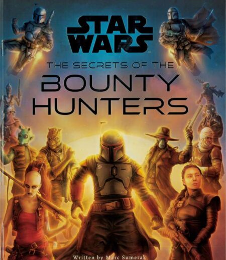 Star Wars: The Secrets of the Bounty Hunters