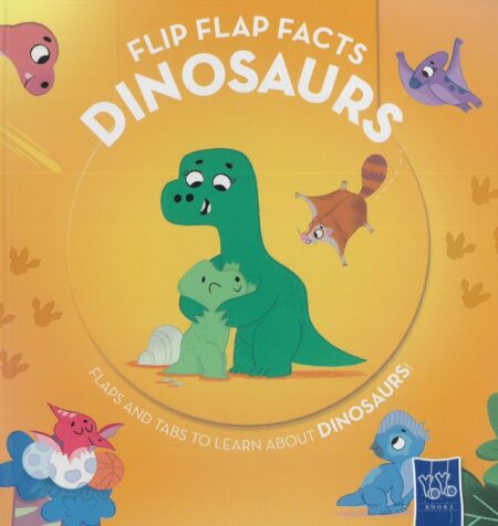 Flip Flap Facts: Dinosaurs