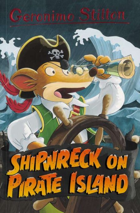 Geromino Stilton: Shipwreck on Pirate Island