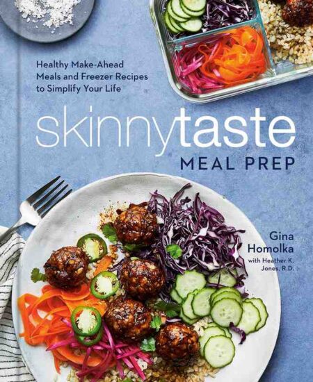 SkinnyTaste Meal Prep