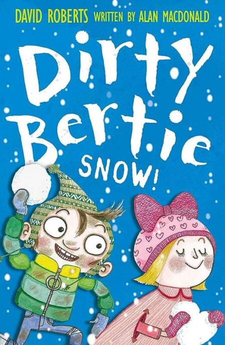 Dirty Bertie: Snow!