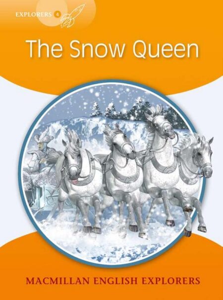 Macmillan English Explorers: The Snow Queen