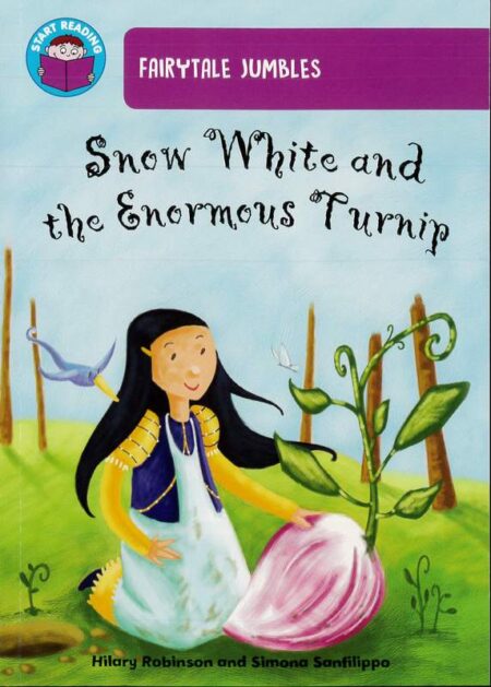 Fairytale Jumbles: Snow White and the enormous turnip