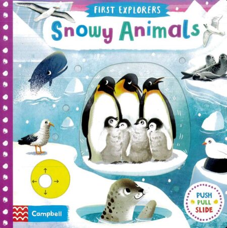 First Explorers: Snowy Animals