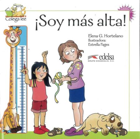 Coleccion Colega lee: ¡Soy mas alta!