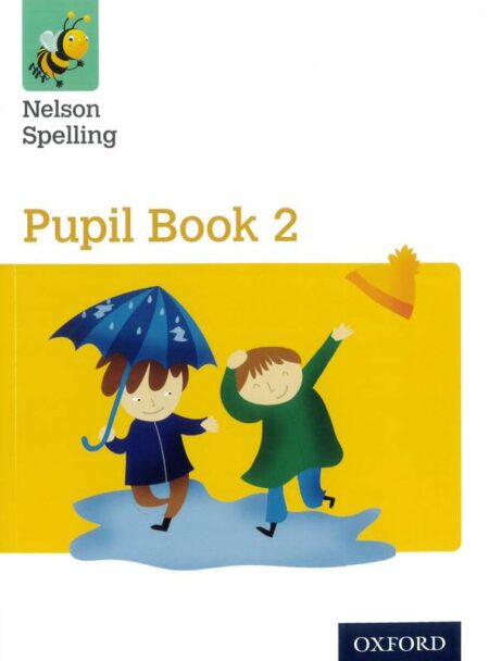 Nelson Spelling Pupil Book 2