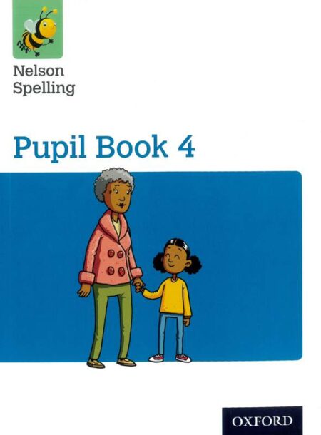 Nelson Spelling Pupil Book 4