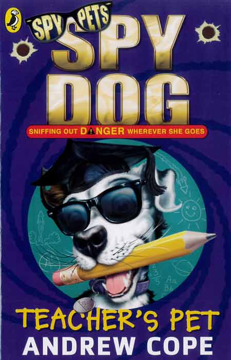 Spy Dog: Teacher's Pet