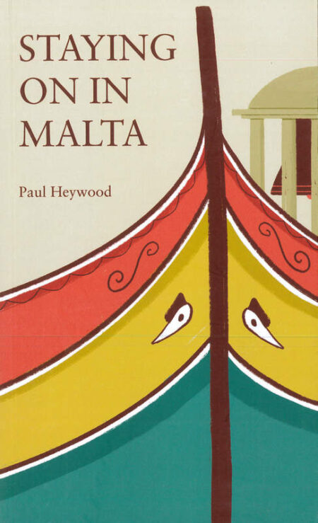 Staying On in Malta