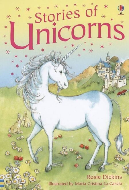 Stories of Unicorns: Usborne Young Reading