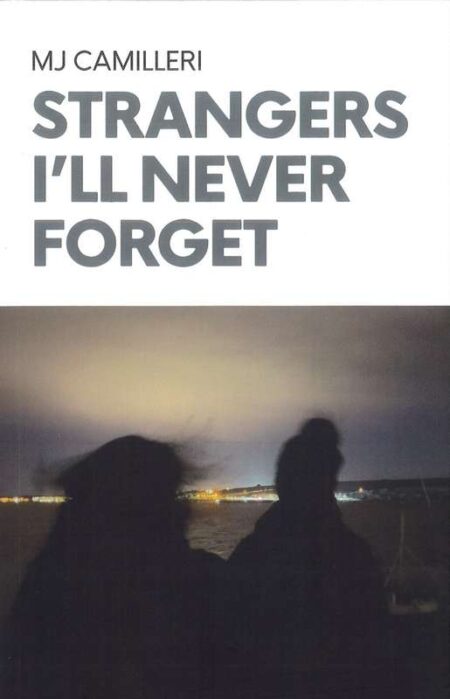 Strangers I'll Never Forget