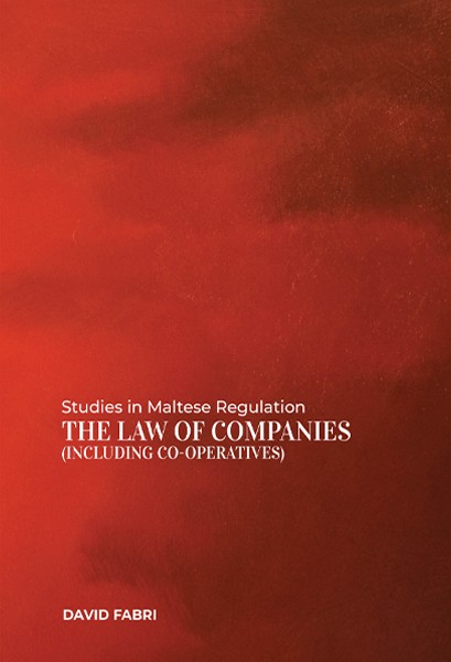 Studies in Maltese Regulation: The Law of Companies