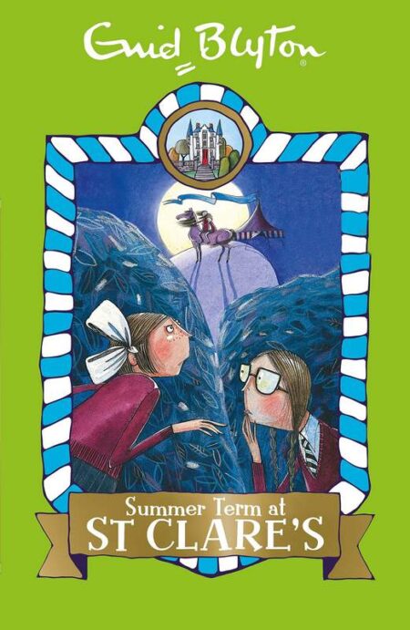 Summer Term at St Clare's