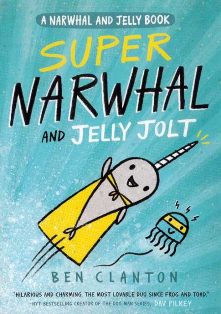 Super Narwhal and Jelly Jolt