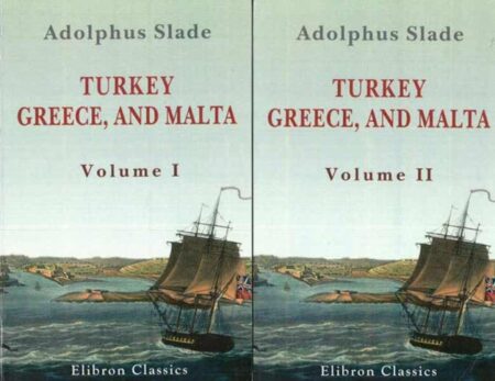 Turkey, Greece, and Malta Vol I and Vol II