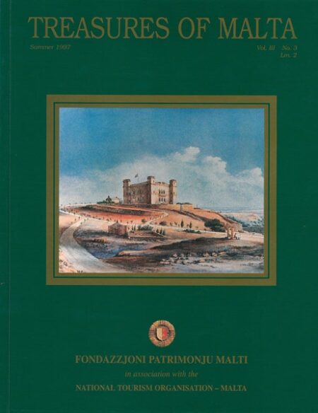 Treasures of Malta No. 9, Summer 1997, Vol. III No. 3