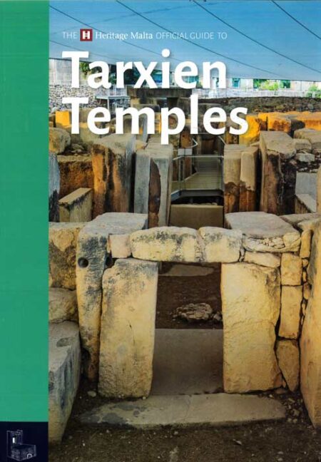 The Heritage Malta Official Guide to Tarxien Temples