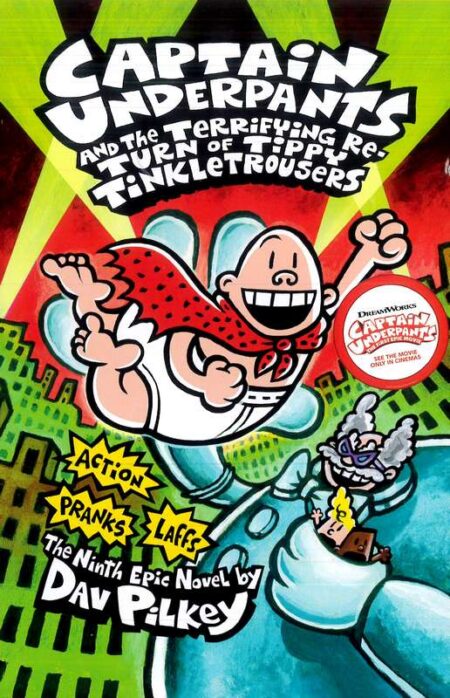 Captain Underpants and the Terrifying Return of Tippy Tinkletrousers
