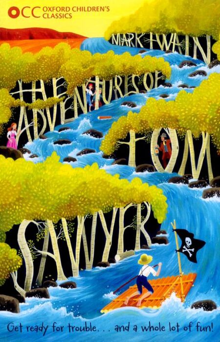 The Adventures of Tom Sawyer
