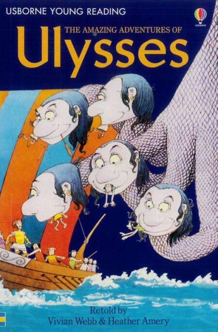 The Amazing Adventures of Ulysses: Usborne Young Reading