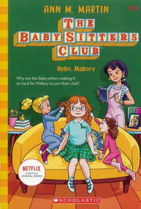 The Baby-Sitters Club: Hello, Mallory