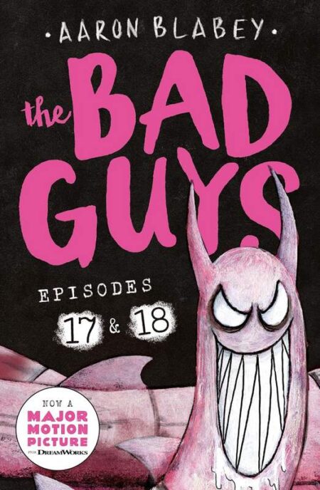 The Bad Guys: Episodes 17 and 18