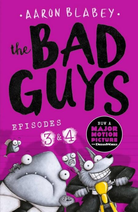 The Bad Guys: Episodes 3 and 4