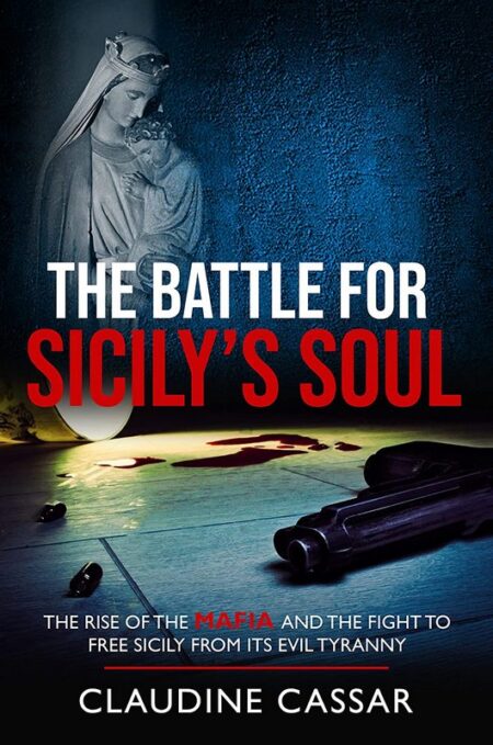 The Battle for Sicily’s Soul