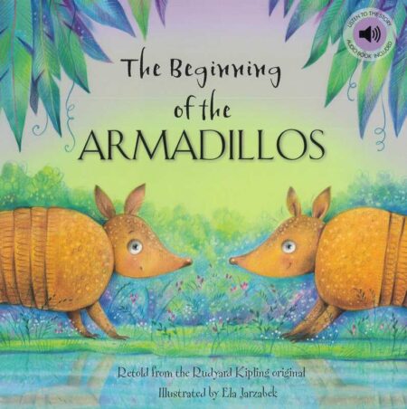 The Beginning of the Armadillos