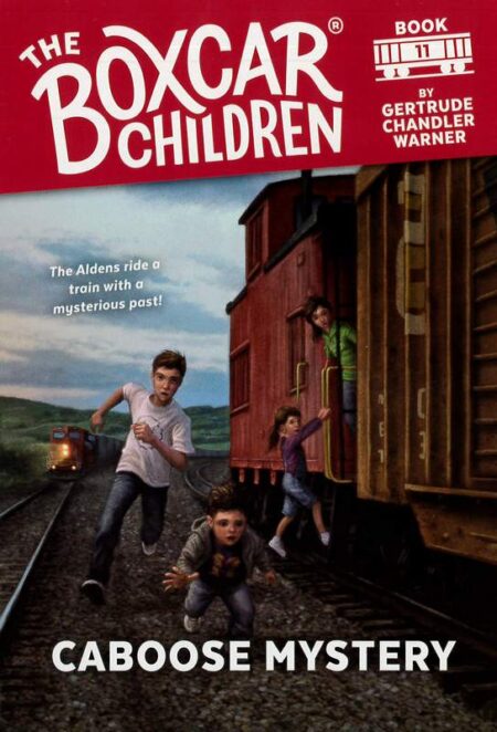 The Boxcar Children: Book 11 - Caboose Mystery