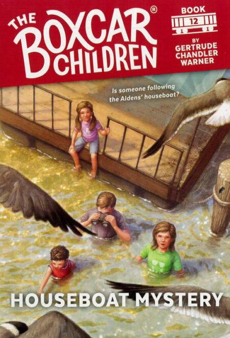 The Boxcar Children: Book 12 - Houseboat Mystery