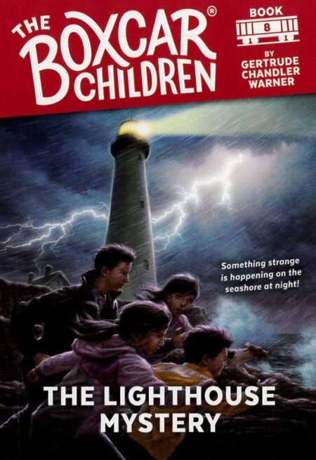 The Boxcar Children: Book 8 - The Lighthouse Mystery