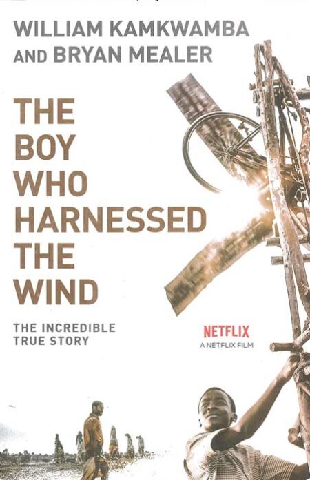 The Boy Who Harnessed the Wind