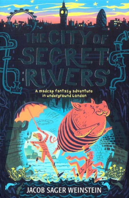 The City of Secret Rivers