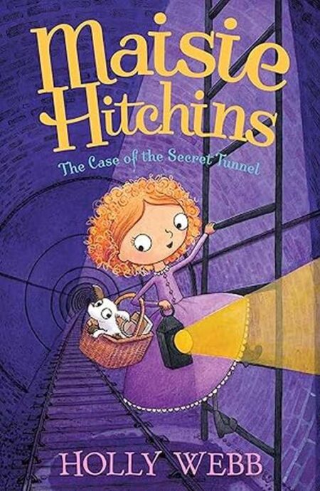 Maisie Hitchins: The Case of the Secret Tunnel