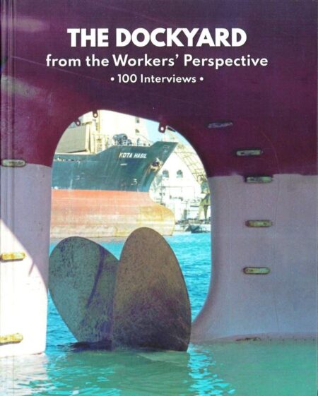 The Dockyard from the Workers' Perspective