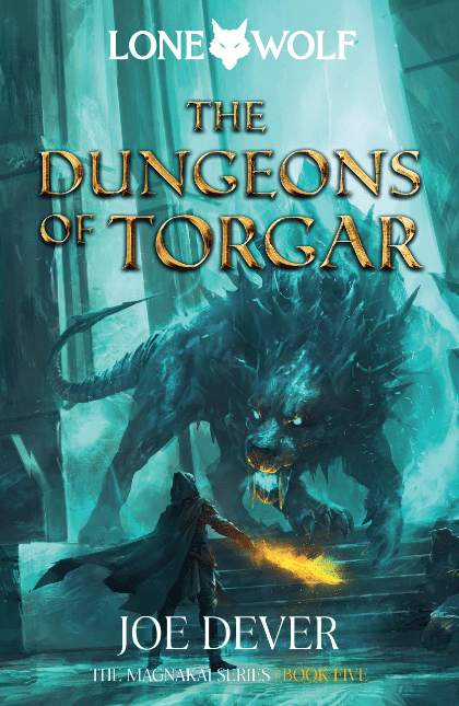 The Dungeons of Torgar: The Magnakai Series Book 5