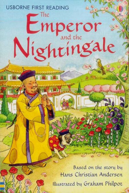The Emperor and the Nightingale: Usborne First Reading