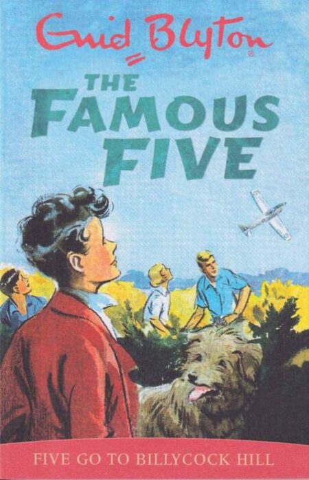 The Famous Five: Five Go to Billycock Hill