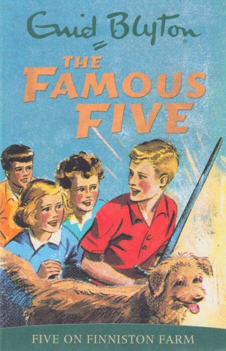 The Famous Five: Five on Finniston Farm