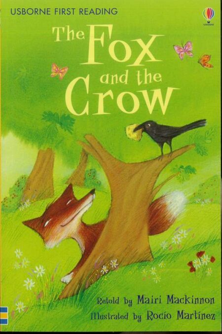 The Fox and the Crow: Usborne First Reading