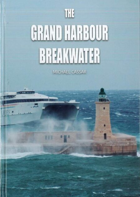 The Grand Harbour Breakwater