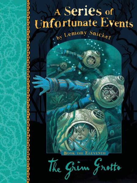 The Grim Grotto: A Series of Unfortunate Events