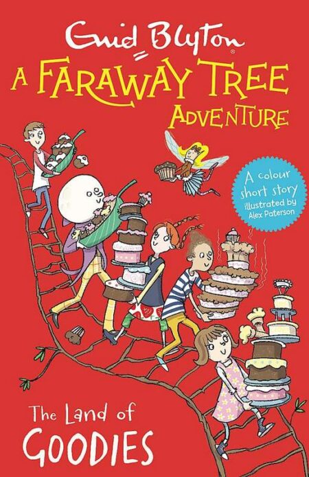 The Faraway Tree: The Land of Goodies