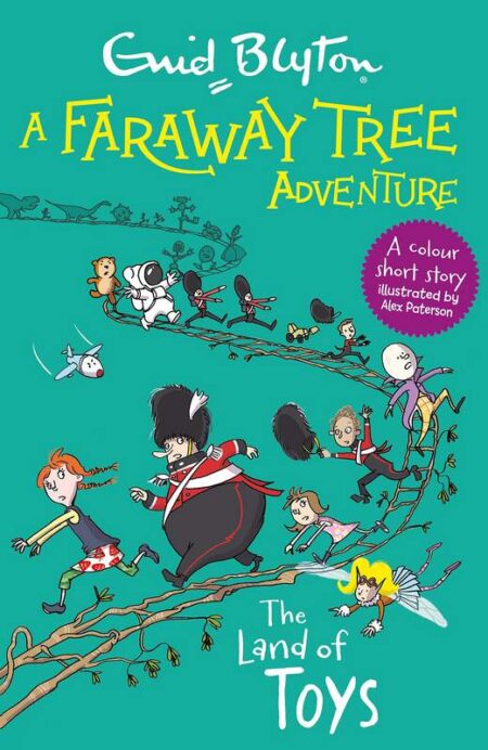 The Faraway Tree: The Land of Toys