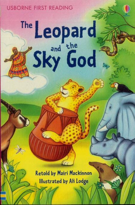 The Leopard and the Sky God: Usborne First Reading